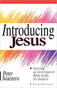 Title: Introducing Jesus, Author: Peter Scazzero