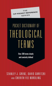 Title: Pocket Dictionary of Theological Terms, Author: Stanley J. Grenz