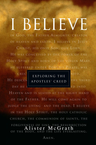 "I Believe": Exploring the Apostles' Creed