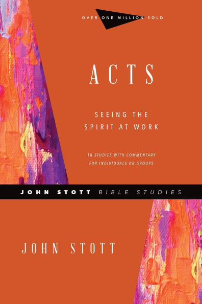 Acts: Seeing the Spirit at Work