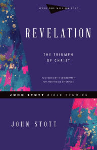 Title: Revelation: The Triumph of Christ, Author: John Stott