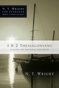 Title: 1 & 2 Thessalonians, Author: N. T. Wright