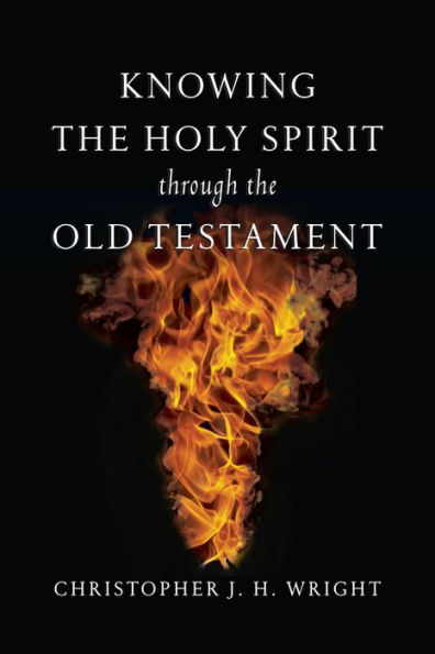 Knowing the Holy Spirit Through Old Testament