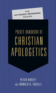 Title: Pocket Handbook of Christian Apologetics, Author: Peter Kreeft