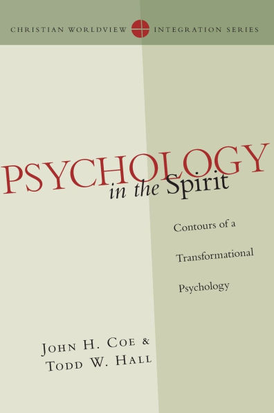 Psychology in the Spirit: Contours of a Transformational Psychology