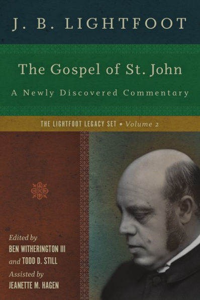 The Gospel of St. John: A Newly Discovered Commentary