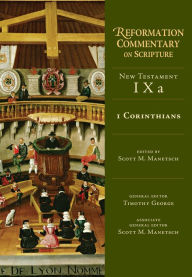 Title: 1 Corinthians: New Testament Volume 9A, Author: Scott M. Manetsch
