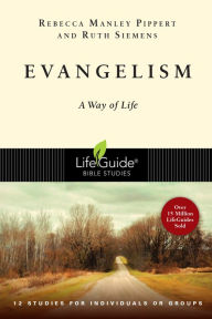 Title: Evangelism: A Way of Life, Author: Rebecca Manley Pippert