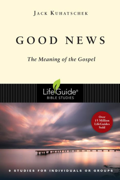 Good News: the Meaning of Gospel