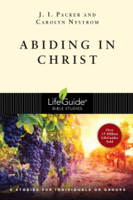Title: Abiding in Christ, Author: J. I. Packer
