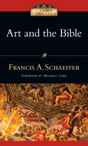 Title: Art and the Bible, Author: Francis A. Schaeffer