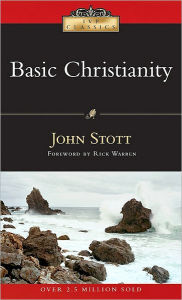 Title: Basic Christianity, Author: John Stott