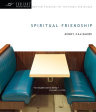 Title: Spiritual Friendship, Author: Mindy Caliguire