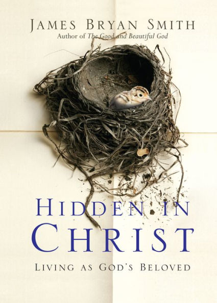Hidden Christ: Living as God's Beloved