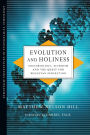 Evolution and Holiness: Sociobiology, Altruism and the Quest for Wesleyan Perfection