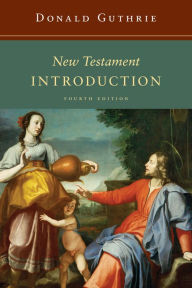 Title: New Testament Introduction, Author: Donald Guthrie