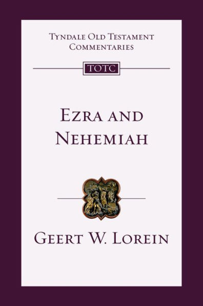 Ezra and Nehemiah: An Introduction and Commentary