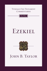 Title: Ezekiel: An Introduction and Commentary, Author: John B. Taylor