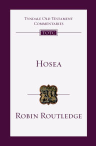 Title: Hosea: An Introduction and Commentary, Author: Robin Routledge