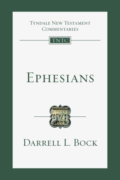 Ephesians: An Introduction and Commentary