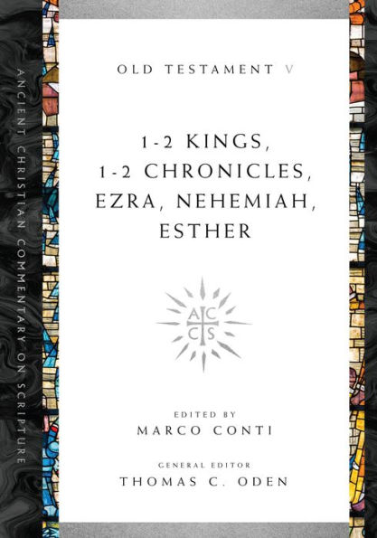 1-2 Kings, 1-2 Chronicles, Ezra, Nehemiah, Esther: Volume 5