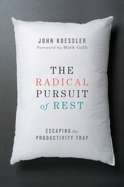 the Radical Pursuit of Rest: Escaping Productivity Trap