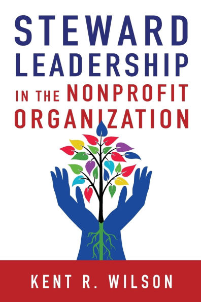 Steward Leadership the Nonprofit Organization