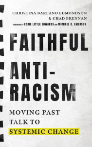 English books audios free download Faithful Antiracism: Moving Past Talk to Systemic Change 9780830847235