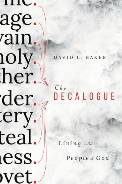 the Decalogue: Living as People of God