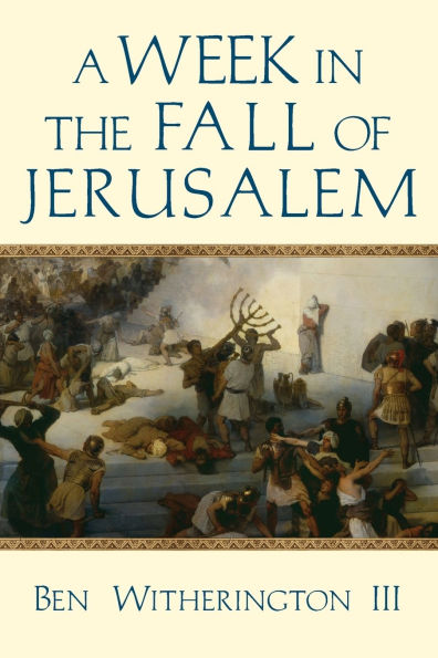 A Week the Fall of Jerusalem