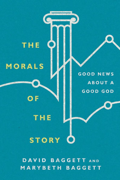 the Morals of Story: Good News About a God