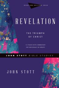 Title: Revelation: The Triumph of Christ, Author: John Stott