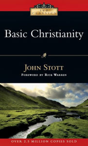 Title: Basic Christianity, Author: John Stott