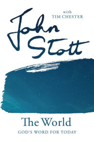 Title: The World, Author: John Stott