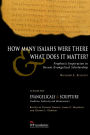 How Many Isaiahs Were There and What Does It Matter?: Prophetic Inspiration in Recent Evangelical Scholarship