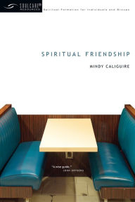 Title: Spiritual Friendship, Author: Mindy Caliguire