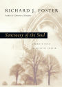 Sanctuary of the Soul: Journey into Meditative Prayer