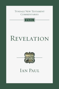 Title: Revelation: An Introduction and Commentary, Author: Ian Paul