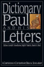 Dictionary of Paul and His Letters: A Compendium of Contemporary Biblical Scholarship