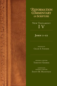 Title: John 1-12: New Testament Volume 4, Author: Craig S. Farmer