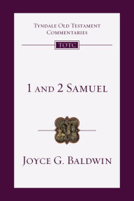 Title: 1 and 2 Samuel, Author: Joyce G. Baldwin