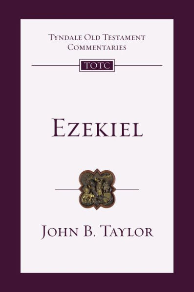 Ezekiel: An Introduction and Commentary