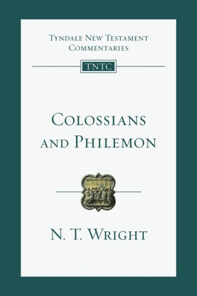 Colossians and Philemon: An Introduction and Commentary