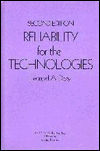 Title: Reliability for the Technologies / Edition 2, Author: Rick Singer