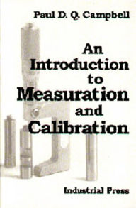 Title: An Introduction to Measuration and Calibration, Author: Paul Campbell