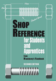 Title: Shop Reference for Students & Apprentices / Edition 2, Author: Christopher McCauley