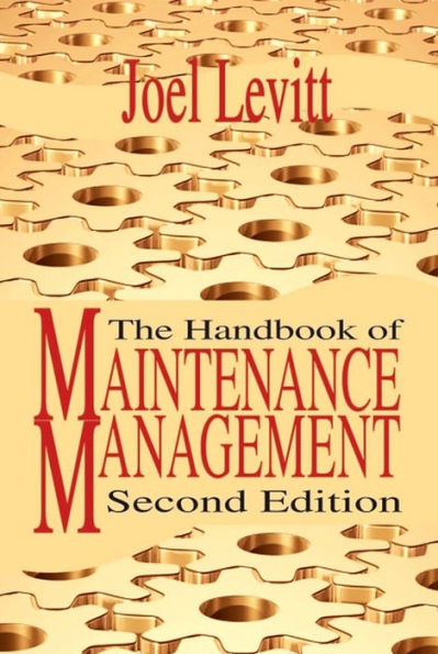 Handbook of Maintenance Management / Edition 2