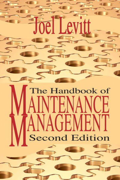 Handbook of Maintenance Management / Edition 2