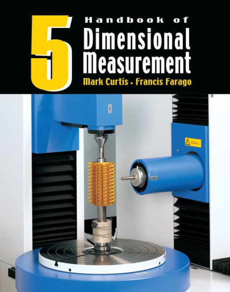 Handbook of Dimensional Measurement / Edition 5