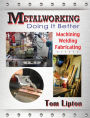 Metalworking: Doing It Better / Edition 1